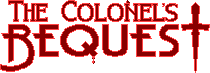 The Colonel's Bequest