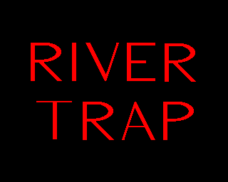 River Trap